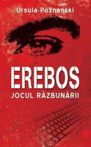 Erebos. Jocul razbunarii de Ursula Poznanski