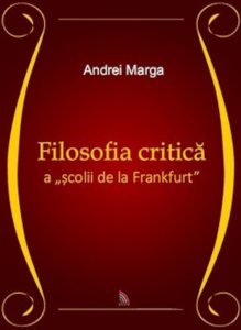 Filosofia critica a scolii de la Frankfurt