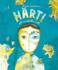 Harti ale emotiilor mele de Bimba Landmann