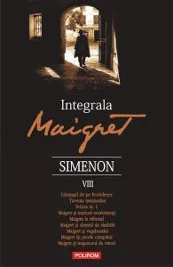 Integrala Maigret (Vol. VIII) de Georges Simenon