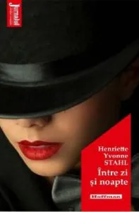 Intre zi si noapte de Henriette Yvonne Stahl