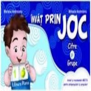Invat prin joc - Cifre si grupe