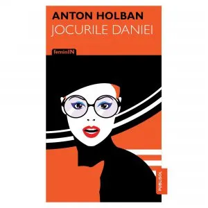 Jocurile Daniei de Anton Holban