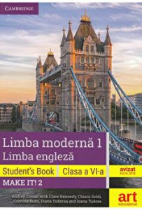 Limba engleza. Limba moderna 1. Student s book. Make it! 2 Clasa a VI-a   CD (2)   DVD