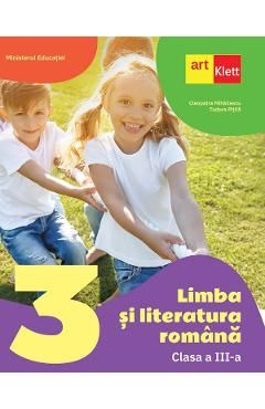 Limba si literatura romana - Clasa 3 - Manual