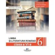 Limba si literatura romana. Manual clasa a 6-a de Mariana Norel