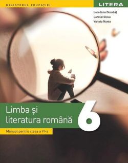 Limba și literatura română. Manual pentru clasa a VI-a