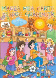 Marea mea carte despre gradinita