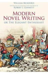 Modern Novel Writing: Or The Elegant Enthusiast
