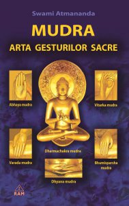 Mudra - Arta gesturilor sacre