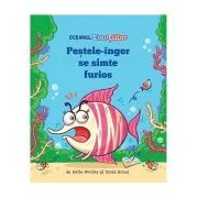 Oceanul Emotiilor. Pestele-inger se simte furios de Katie Woolley