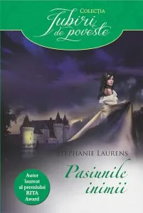 Pasiunile inimii de Stephanie Laurens