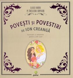 Povesti si povestiri de Ion Creanga