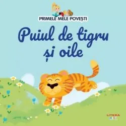Primele mele povesti. Puiul de tigru si oile de Anonim