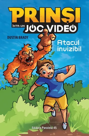 Prinși într-un joc video: Atacul invizibil (Volumul 2)