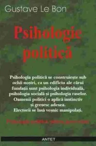 Psihologie politica de Gustave Le Bon