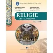 RELIGIE CULTUL ORTODOX-Manual pentru clasa a 8-a de Daniel Cergan