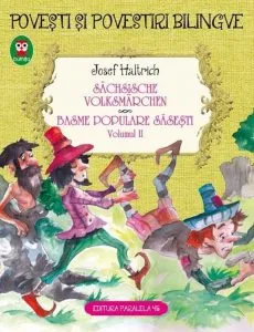 Sachsische volksmarchen. Basme populare sasesti. Vol. II de Josef Haltrich
