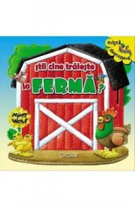 Stii cine traieste la ferma? de Anna Casalis