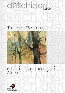 Stiinta mortii. Vol. II. Infatisari ale mortii in literatura de Irina Petras