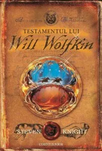 Testamentul lui Will Wolfkin de Steven Knight