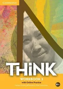 Think Level 3 Workbook with Online Practice B1  de Herbert Puchta