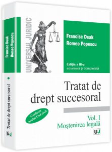 Tratat de drept succesoral. Editia a III-a - Vol. I, Mostenirea legala