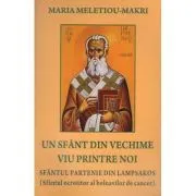 Un sfant din vechime viu printre noi. Sfantul Partenie din Lampsakos de Maria Meletiou-Makri