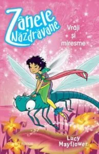 Zanele Nazdravane - Vraji si miresme de Lucy Mayflower