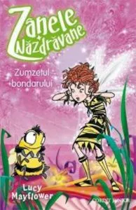 Zanele Nazdravane - Zumzetul bondarului de Lucy Mayflower