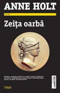 Zeita oarba de Anne Holt