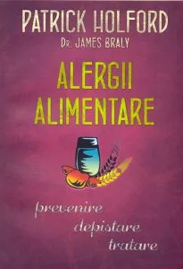 Alergii alimentare de James Braly