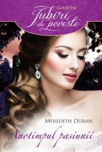 Anotimpul pasiunii de Meredith Duran