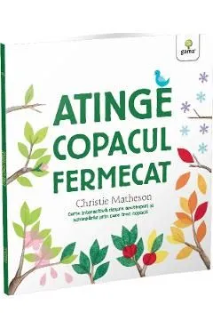 Atinge copacul fermecat de Christie Matheson