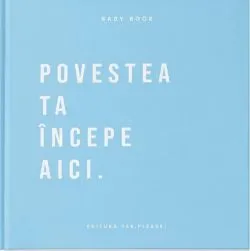 Baby Book - Povestea ta începe aici (albastru)