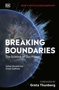 Breaking Boundaries. The Science Of Our Planet