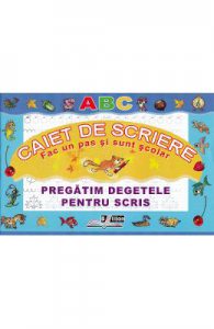 Caiet de scriere. Pregatim degetele pentru scris