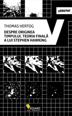 Despre originea timpului de Thomas Hertog