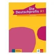Die Deutschprofis A1. Lehrerhandbuch de Tuende Sarvari