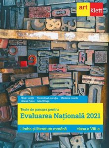 Evaluarea națională 2021. Limba și literatura română. Clasa a VIII-a