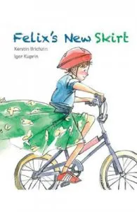 Felix's New Skirt de Kerstin Brichzin