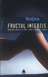 Fructul interzis. Romanul erotic al unei femei din lumea araba