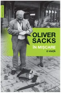 In miscare de Oliver Sacks