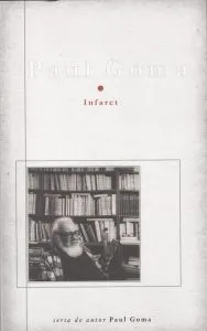 Infarct de Paul Goma