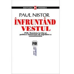 Infruntand Vestul de Paul Nistor