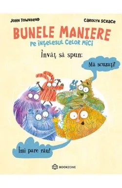 Invat sa spun Ma scuzati si Imi pare rau de Carolyn Scrace