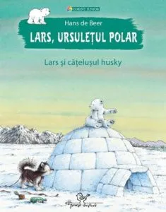 Lars, ursuletul polar. Lars si catelusul husky de Hans De Beer