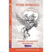 Legendele sau basmele romanilor de Petre Ispirescu