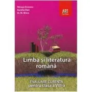 Limba si literatura romana. evaluare curenta, clasa a 8-a de Ninusa Erceanu