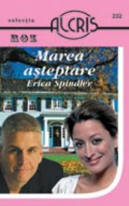 Marea asteptare, 232